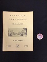 Farmville Centennial Scrapbook and Pin