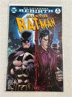 ALL STAR BATMAN #1 - DC UNIVERSE REBIRTH