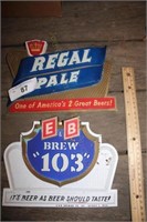 E&B Brew And Regal Beer Plastic Signs
