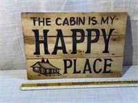This Cabin is My Happy Place Sign