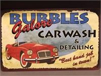 BUBBLES GALORE CARWASH METAL SIGN.  24X15 INCHES