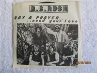 Record 7" D.C. Rush Say A Prayer Need Your Love 77