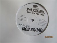 Record Gangsta Sealed Mob Squad Bounce It
