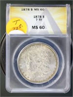 US Coins 1878 7 TF Morgan Silver Dollar MS60 ANACS