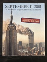 "9/11: A Record of Tragedy, Heroism, & Hope"