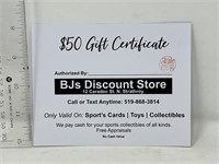 50$ Gift certificate to BJ’s Discount store