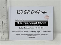 50$ Gift Certificate to BJ’s discount store