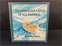 "THE MARVELOUS CATCH OF OLD HANNIBAL" BY BERTHE ..