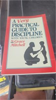 A Very Practical Guide/Discipline w/Young Children