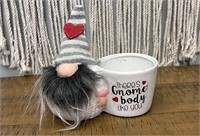 "Gnome body like you" Plant Pot