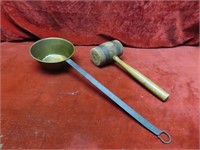 Old wood mallet, brass ladle.