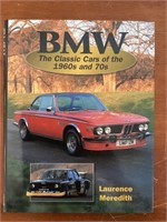 BMW The Classic Cars of the 1960s and 70s