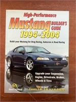 High-Performance Mustang Builder's Guide