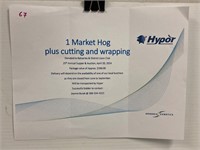 1 Market Hog, Cutting & Wrapping Certificate