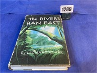 HB Book, The Rivers Ran East By Leonard Clark