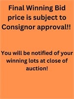 Final Bid price is subject to Consignor approval!!
