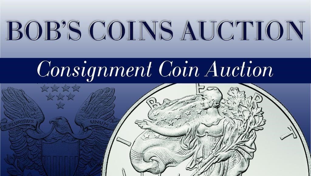 Bob's Coins Auction In Person / Online 4/27/2024 Sale # 6