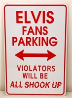Metal Elvis Fans Parking sign