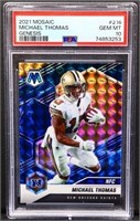 Graded 2021 Mosaic Michael Thomas football card