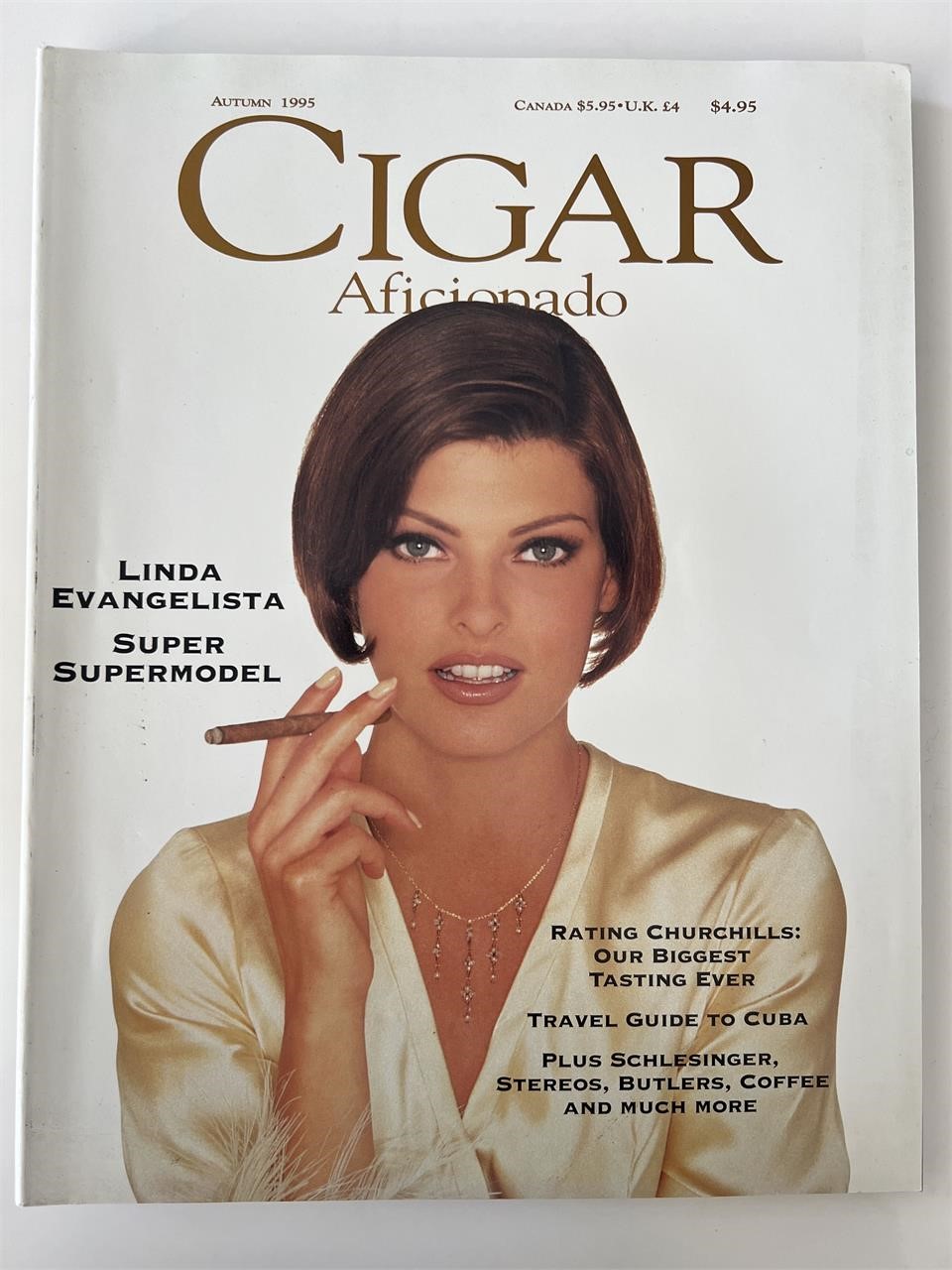 Cigar Aficionado Linda Evanglista edition- 1995