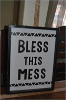 picture that says "Bless this Mess"