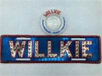 Wendell Willkie 1940 Campaign Sign & Ashtray