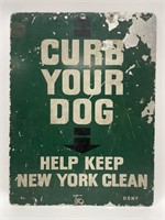 Curb Your Dog Help Keep New York Clean Sign