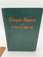 Lela Rogers GINGER ROGERS AND THE RIDDLE OF THE