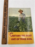 1937 Getting the Most Out of Your Soil American
