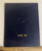 SCHOOL YEARBOOK-FILLMORE ECHOES "1952"