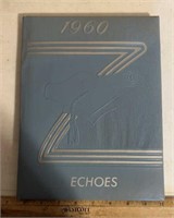 SCHOOL YEARBOOK-FILLMORE ECHOES "1960"