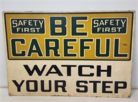SST Safety First Sign