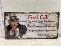 Metal license plate sign- First Call