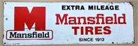 1976 Mansfield TIRES SIGN - 12"x36"