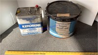 Kerosene & paint pail