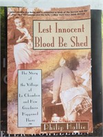 Lest Innocent Blood Be Shed: The Story of the Vill