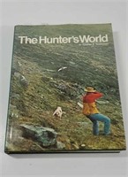 Vintage  The  Hunter's World By Charles F.