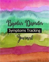 Bipolar Disorder Symptoms Tracking Journal