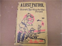 1918 BOY SCOUT SERIES: A LOT PATROL OR SCOUT