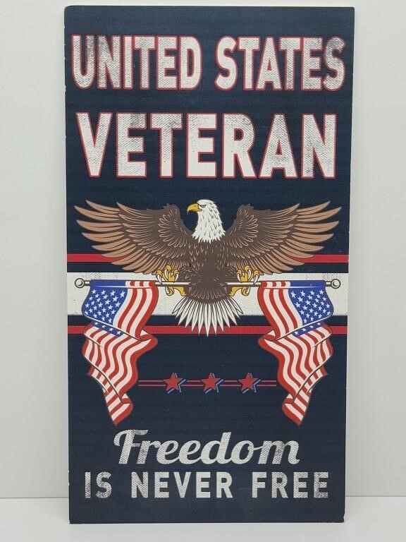 Freedom is Never Free,  U.S. Veteran Poster