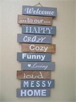 "Welcome to our Home . . . " Wooden Sign