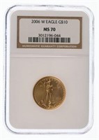 2006-W $10 Gold Eagle – NGC Graded MS-70. &