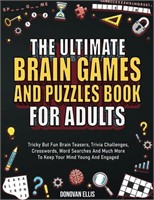 The Ultimate Brain Games And Puzzles Book For