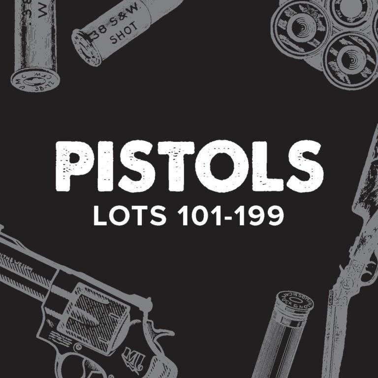 Pistols Lots 101-199