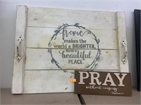 Home & Pray Sign Decor