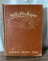 Hello Michigan by Berenice Bryant Lowe (1942)