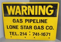 Lone Star Gas Co. Warning Gas Pipeline Sign.