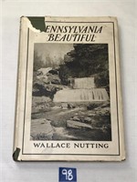 1924 Pennsylvania Beautiful Wallace Nutting Book