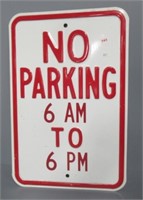 Steel No Parking sign. Measures: 18" H x 12" W.