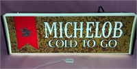 Michelob Cold to Go lighted sign (works)